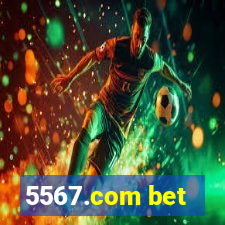 5567.com bet